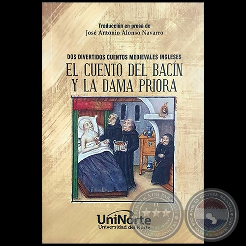 EL CUENTO DEL BACÍN Y LA DAMA PRIORA - Traducción en prosa de JOSÉ ANTONIO ALONSO NAVARRO - Año 2018